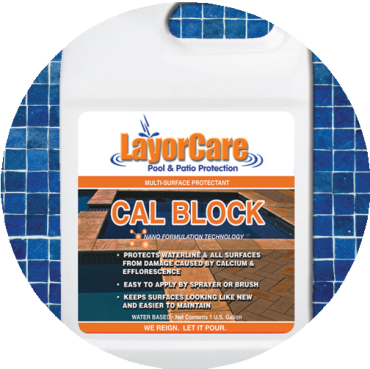 Cal Block – LayorCare Pool & Patio Protection Launches New Product